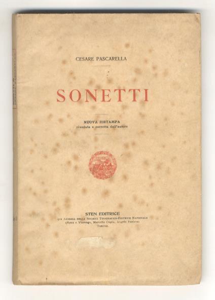 Sonetti. Nuova ristampa, riveduta e corretta dall’autore - Cesare Pascarella - copertina