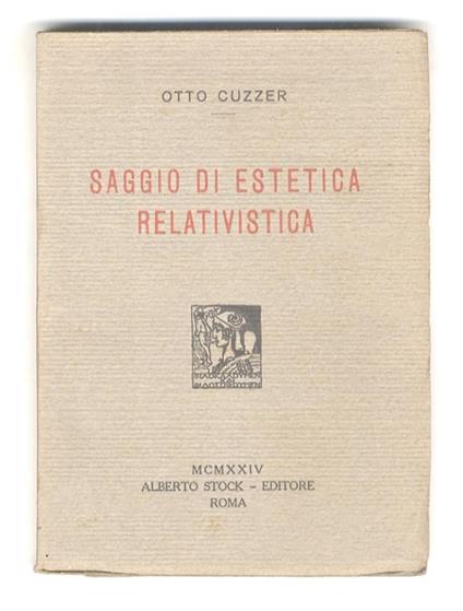 Saggio di estetica relativistica - Otto Cuzzer - copertina