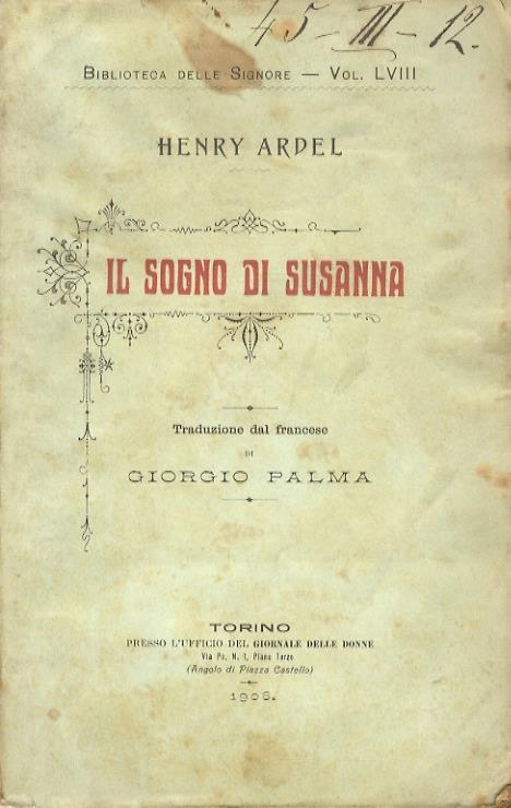 Il sogno di Susanna. Traduzione di Giorgio Palma - Henry Ardel - copertina