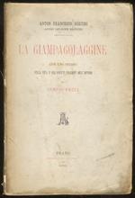 La Giampagolaggine. Con uno studio sulla vita e gli scritti polemici dell’autore di Orazio Bacci