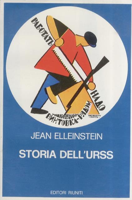 Storia dell'URSS - Jean Elleinstein - copertina