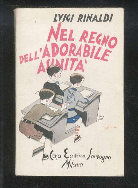 Nel regno dell'adorabile asinità - Luigi Rinaldi - copertina
