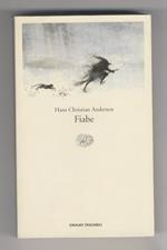 Fiabe. Prefazione di Knud Ferlov. Traduzione di Alda Manghi e Marcella Rinaldi