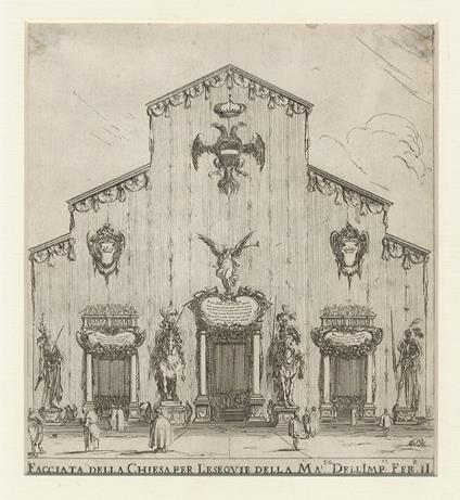 Facciata della chiesa per l'esequie della Ma.ta dell'Imp.re Fer.o II. [Facciata di San Lorenzo a Firenze, allestita da Alfonso Parigi il Giovane per le esequie di Ferdinando II] - copertina