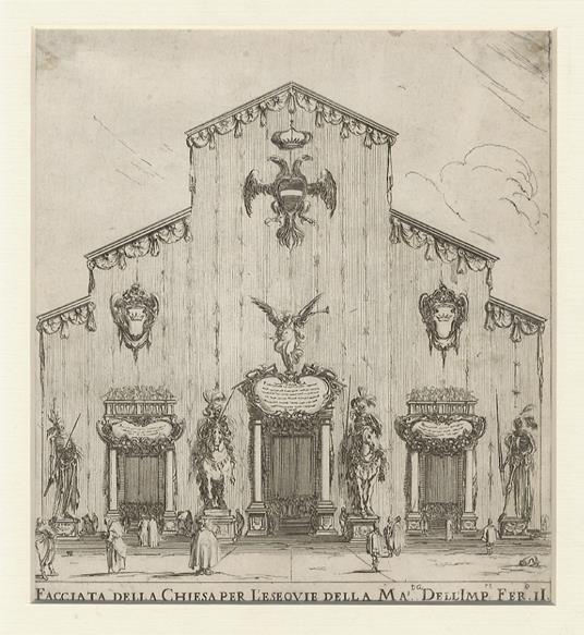 Facciata della chiesa per l'esequie della Ma.ta dell'Imp.re Fer.o II. [Facciata di San Lorenzo a Firenze, allestita da Alfonso Parigi il Giovane per le esequie di Ferdinando II] - copertina
