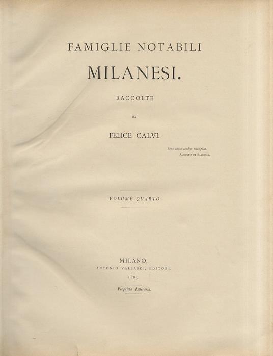Famiglie notabili milanesi: cenni storici e genealogici raccolte da Felice Calvi [...] Volume quarto [famiglie Carcano, Brivio, Medici di Marginano, Casati] - Felice Calvi - copertina
