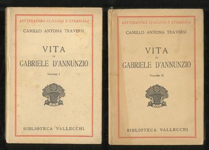 Vita di Gabriele D’Annunzio - Camillo Antona Traversi - copertina