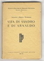 Vita di Sandro e di Arnaldo