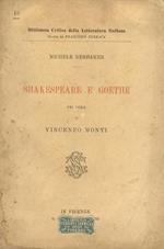 Shakespeare e Goethe nei versi di Vincenzo Monti