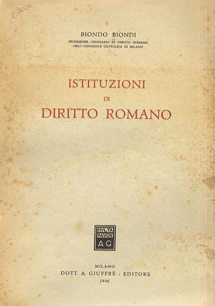 Istituzioni di diritto romano - Biondo Biondi - copertina