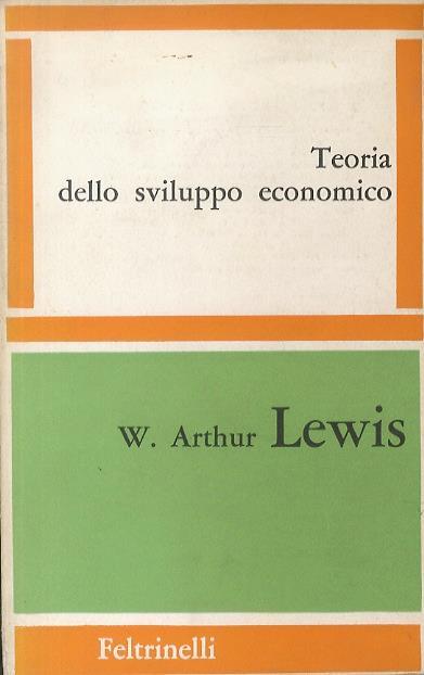 Teoria dello sviluppo economico - W. Arthur Lewis - copertina