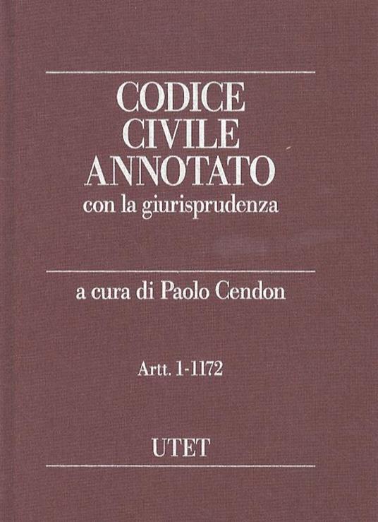 Codice civile 1996-97. Annotato con la giurisprudenza. Per l'udienza e i concorsi - Paolo Cendon - copertina