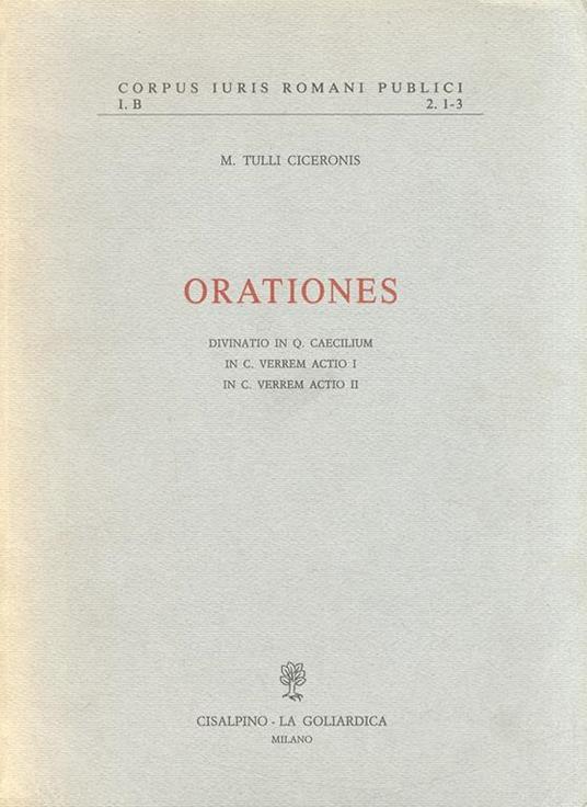 Orationes. Divinatio in Q. Caecilium, in C. Verrem actio I, in C. Verrem actio II - copertina