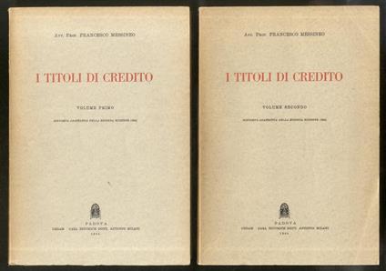 I titoli di credito. Ristampa anastatica della seconda edizione. (1934) - Francesco Messineo - copertina