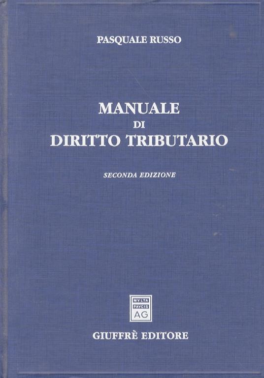 Manuale di diritto tributario - Pasquale Russo - copertina