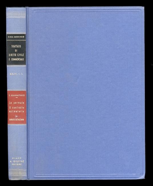 La permuta. Il contratto estimatorio. La somministrazione - Carlo Giannattasio - copertina