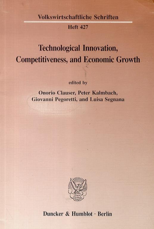 Technological Innovation, Competitiveness, and Economic Growth - O. Clauser - copertina
