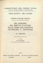 Del marchio, del diritto d’autore sulle opere dell’ingegno letterarie e artistiche