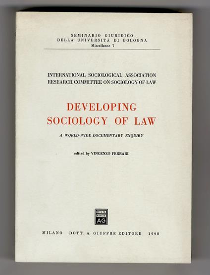 Developing Sociology of Law. A World-Wide documentary enquiry - Vincenzo Ferrari - copertina