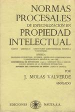 Normas procesales de especializacion en propriedad intelectual