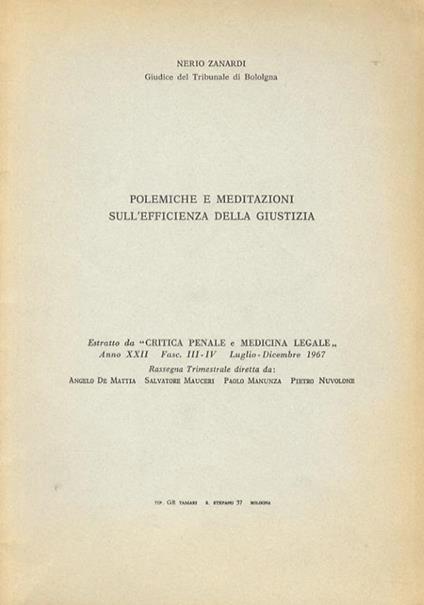 Polemiche e meditazioni sull’efficienza della giustizia - Nerio Zanardi - copertina
