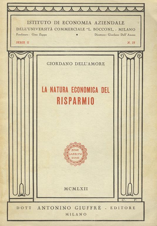 La natura economica del risparmio - Giordano Dell’Amore - copertina