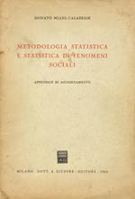 Metodologia statistica e statistica di fenomeni sociali. Con Appendice di aggiornamento