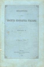 Bollettino della Società Geografica Italiana. Fascicolo 4°. 1° maggio 1870