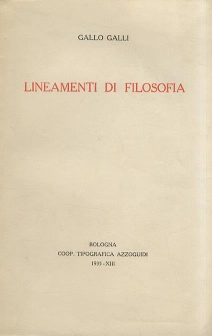 Lineamenti di filosofia - Gallo Galli - copertina