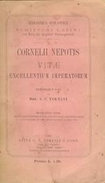 Vitae excellentium imperatorum. Recensione e note del Dott, A.C. Firmani. Seconda edizione riveduta con 74 vignette illustranti il testo, colle date dei più notevoli fatti storici e con dizionario de' nomi propri accennati in queste Vite