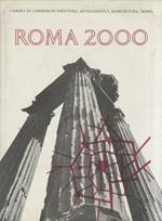 ROMA 2000. 1: Ipotesi per l'assetto della struttura urbana [a cura di Vincenzo Bacigalupi, Giorgio Boaga, Attilio Nesi]. 2: Ipotesi di struttura socio-economica [a cura di Valerio Selan]. 3: L'infrastruttura aeroportuale [Salvatore Tomasino]