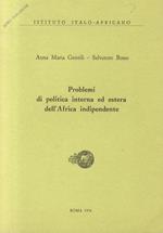 Problemi di politica interna ed estera dell'Africa indipendente