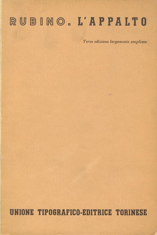 L’appalto. III edizione largamente ampliata - Domenico Rubino - copertina