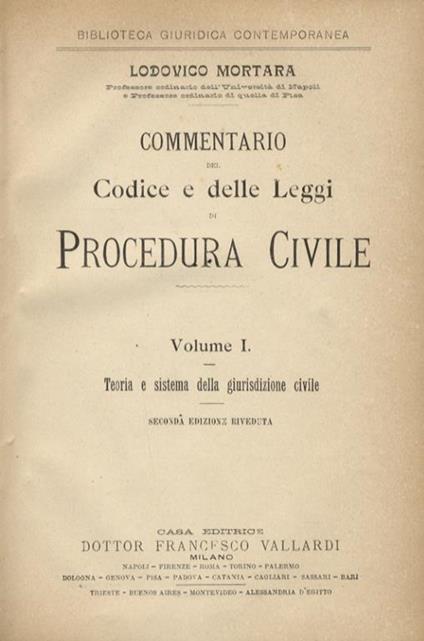 Commentario del Codice e delle Leggi di Procedura Civile. III edizione - Lodovico Mortara - copertina