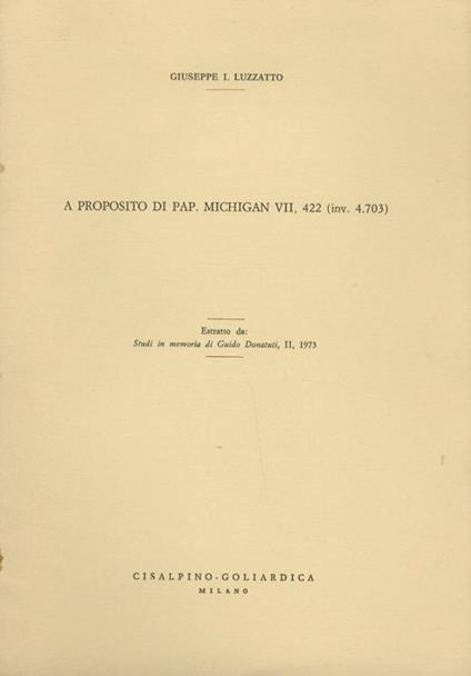 A proposito di Pa. Michigan VII, 422 (inv. 4.703) - Giuseppe Luzzato - copertina