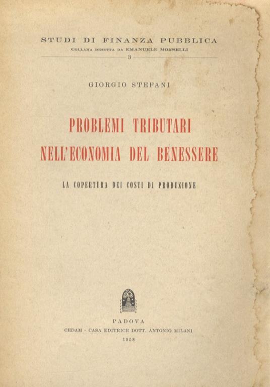 Problemi tributari nell'economia del benessere - Giorgio Stefani - copertina