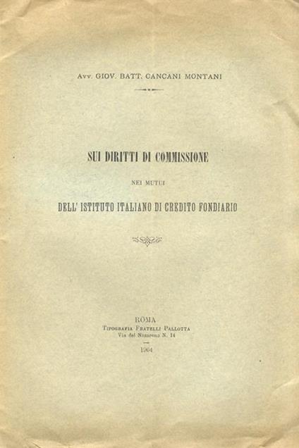 Sui diritti di commissione nei mutui dell'Istituto Italiano di Credito Fondiario - copertina