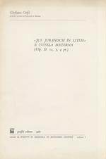 «Jus jurandum in litem» e tutela materna (Ulp. D. 12, 3, 4 pr.)