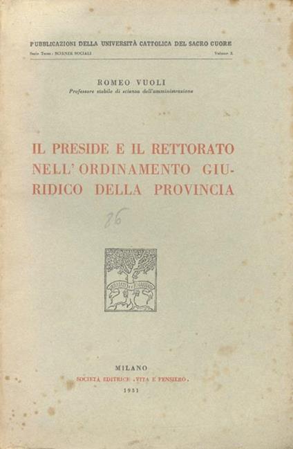 Il Preside e il Rettorato nell’ordinamento giuridico della Provincia - Romeo Vuoli - copertina