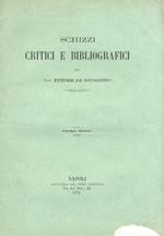 Schizzi critici e bibliografici. Prima serie