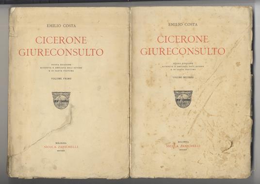 Cicerone giureconsulto. Nuova edizione riveduta e ampliata dall’autore e in parte postuma - Emilio Costa - copertina