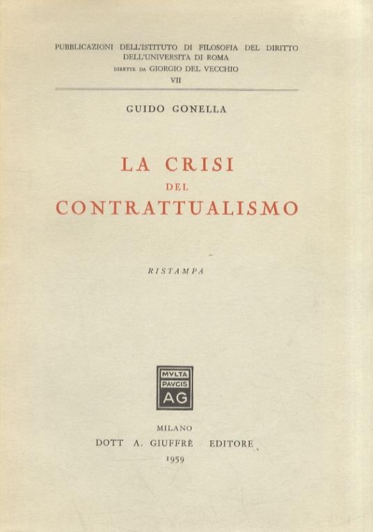 La crisi del contrattualismo. Ristampa - Guido Gonella - copertina