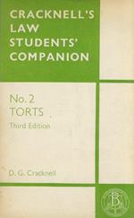Cracknell's Law Students' Companion. No. 2: Torts. Third Edition