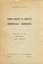 Complementi di diritto commerciale comparato. Raccolti con la collaborazione degli studenti