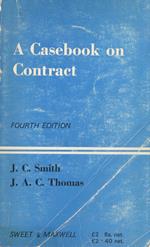 A casebook on Contract. Fourth Edition