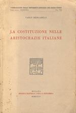 La costituzione nelle aristocrazie italiane
