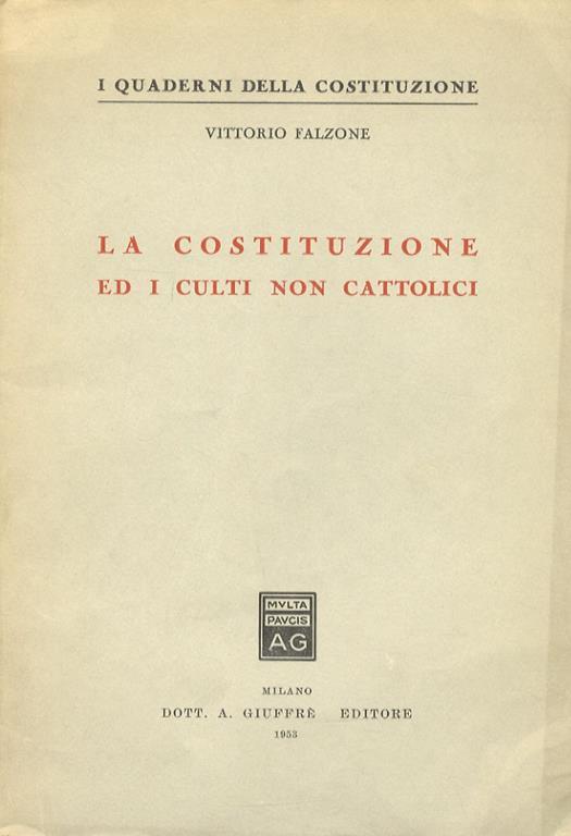 La Costituzione e i culti non cattolici - Vittorio Falzone - copertina