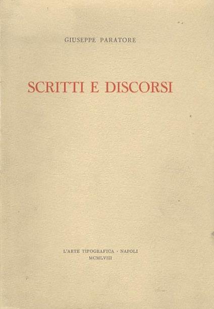 Scritti e discorsi - Giuseppe Paratore - copertina