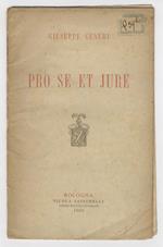 Pro se et jure. Appello di Giuseppe Ceneri alla Corte di Bologna contro la sentenza 25 agosto 1880 del Tribunale Correzionale