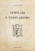 Templari e templarismo. III edizione